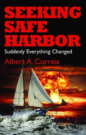 [Seeking 01] • Seeking Safe Harbor · Suddenly Everything Changed (The Seeking Series)